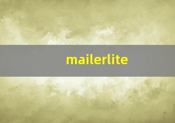 mailerlite